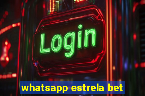 whatsapp estrela bet